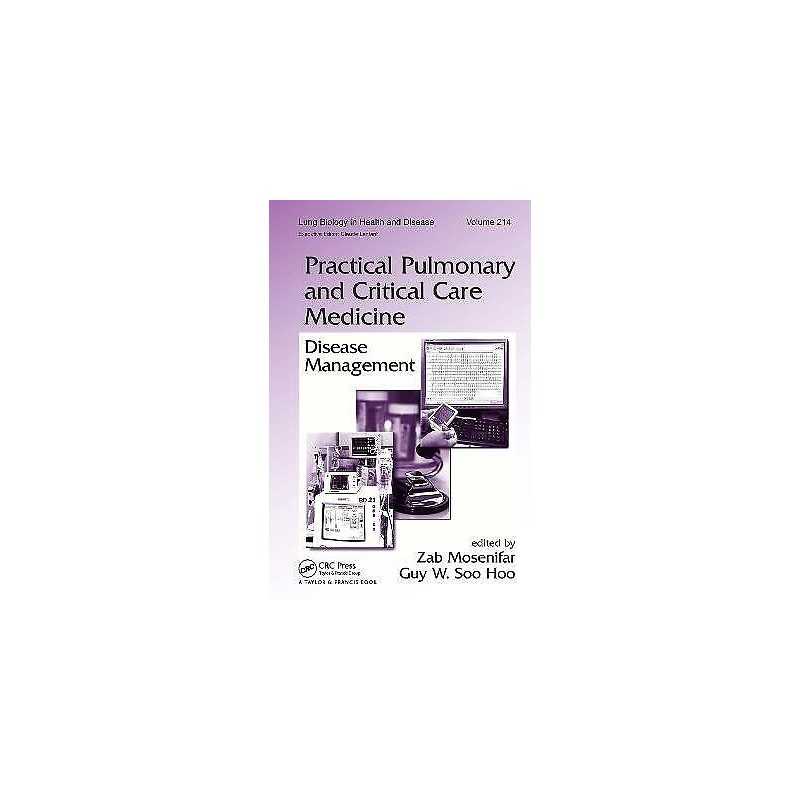 Practical Pulmonary and Critical Care Medicine - 9780824725976