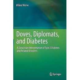 Doves, Diplomats, and Diabetes - 9781461444084