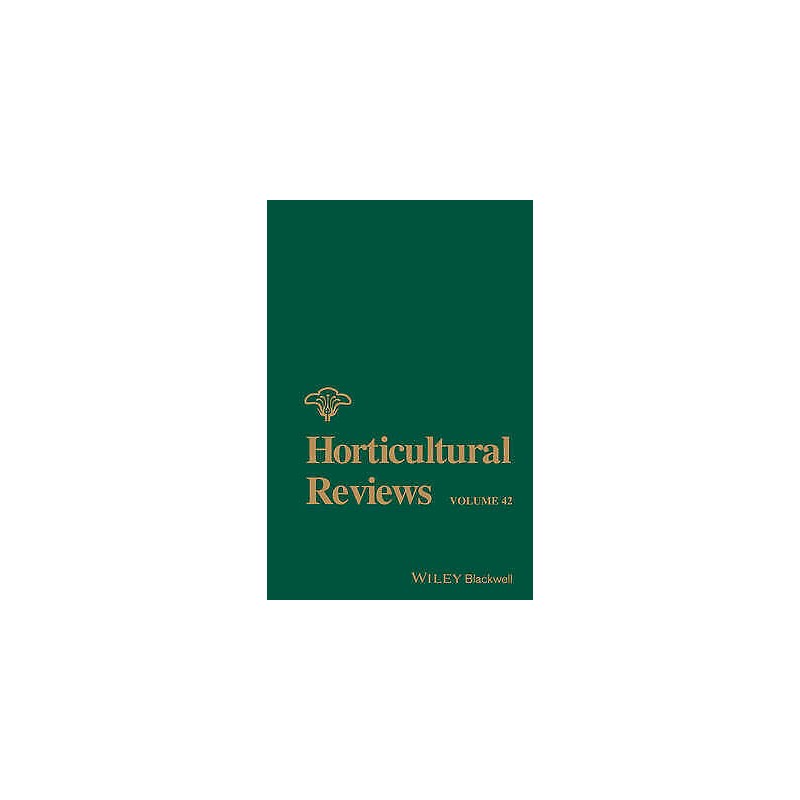 Horticultural Reviews, Volume 42 - 9781118916797