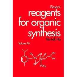 Fiesers Reagents for Organic Synthesis, Volume 20 - 9780471369998