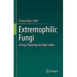 Extremophilic Fungi - 9789811649066