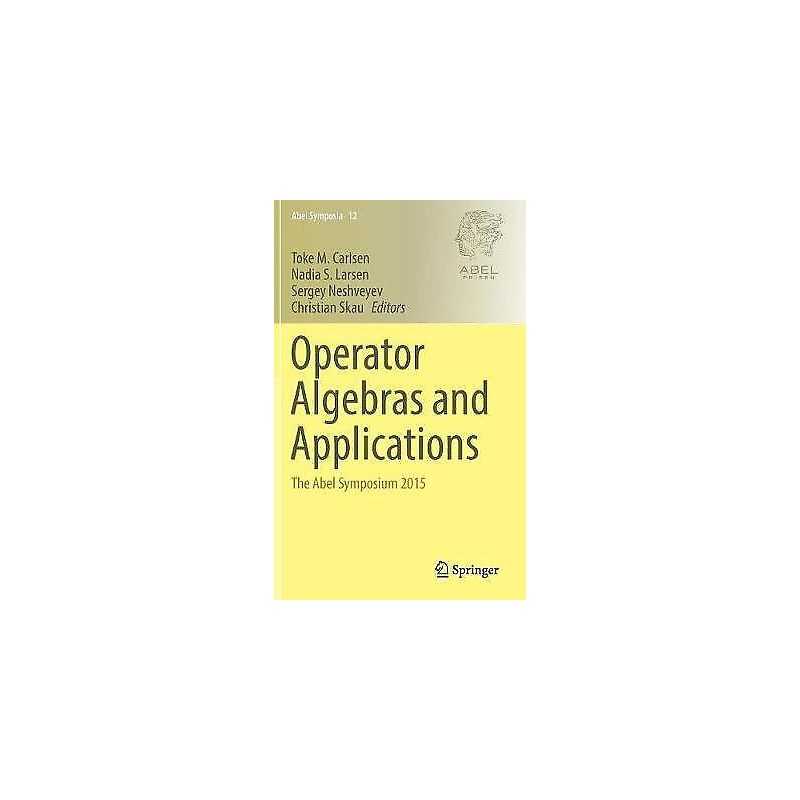Operator Algebras and Applications - 9783319392844