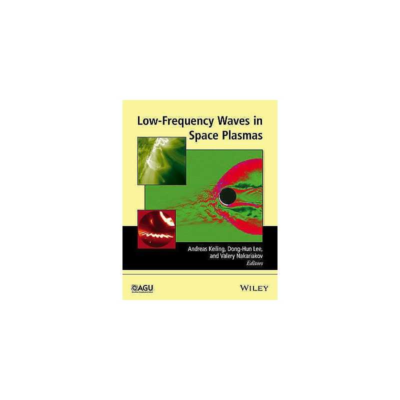 Low-Frequency Waves in Space Plasmas - 9781119054955