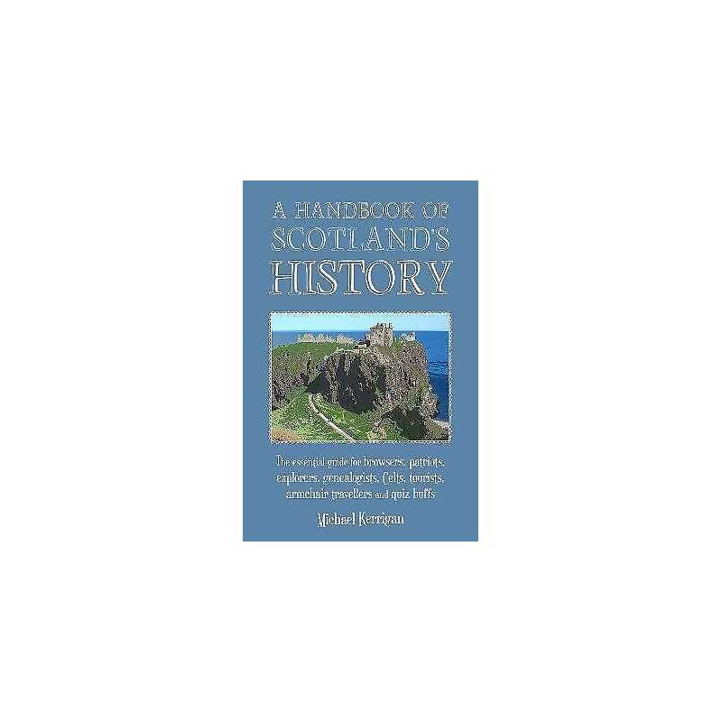 A Handbook of Scotlands History - 9781910192337