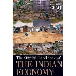 The Oxford Handbook of the Indian Economy - 9780199734580