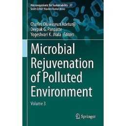 Microbial Rejuvenation of Polluted Environment - 9789811574580