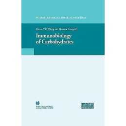 Immunobiology of Carbohydrates - 9781441934147