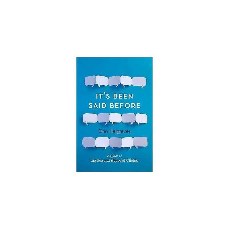 Its Been Said Before - 9780199315734