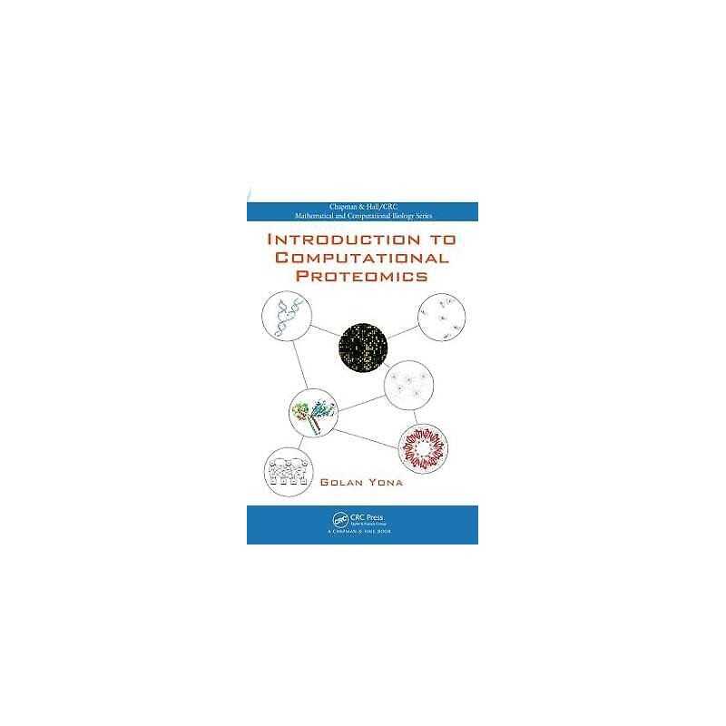 Introduction to Computational Proteomics - 9781584885559