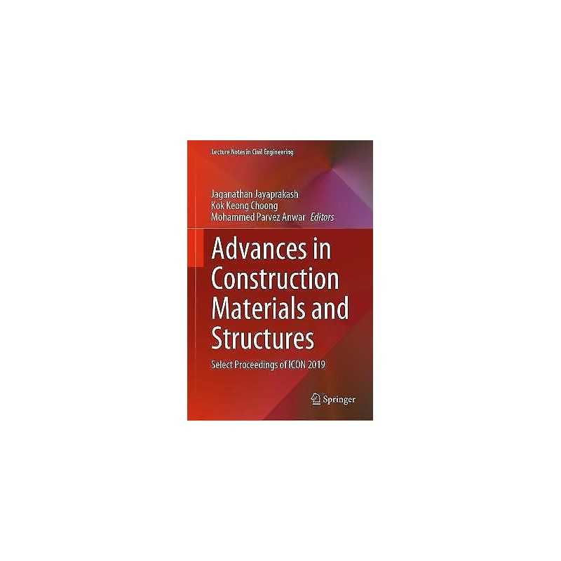 Advances in Construction Materials and Structures - 9789811591617