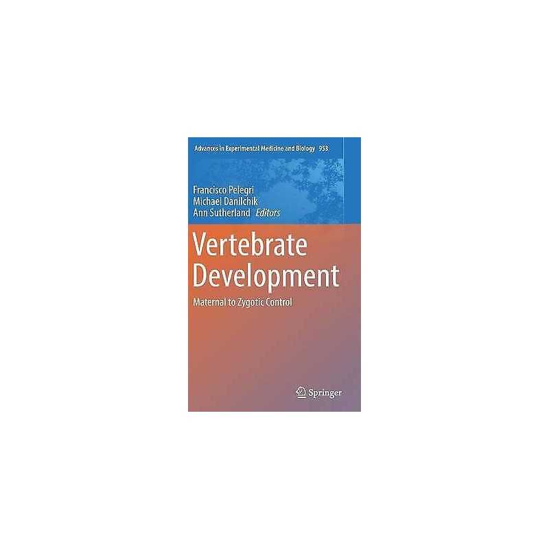 Vertebrate Development - 9783319460932