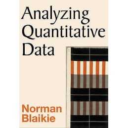 Analyzing Quantitative Data - 9780761967583