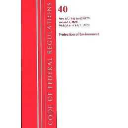 Code of Federal Regulations, Title 40 Protection of the Envir... - 9781641436670