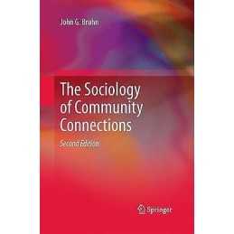 The Sociology of Community Connections - 9789401784306