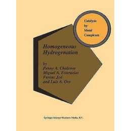Homogeneous Hydrogenation - 9780792324744