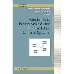Handbook of Networked and Embedded Control Systems - 9780817632397