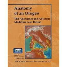 Anatomy of an Orogen: The Apennines and Adjacent Mediterranea... - 9780412750403