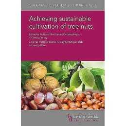 Achieving Sustainable Cultivation of Tree Nuts - 9781786762245
