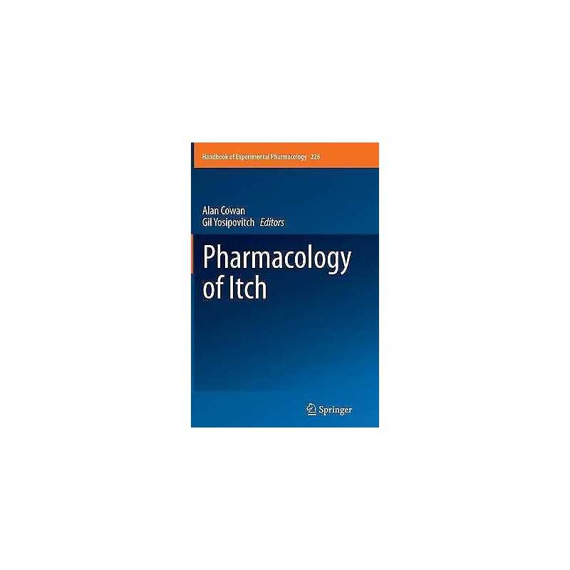 Pharmacology of Itch - 9783662512807