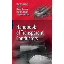 Handbook of Transparent Conductors - 9781441916372