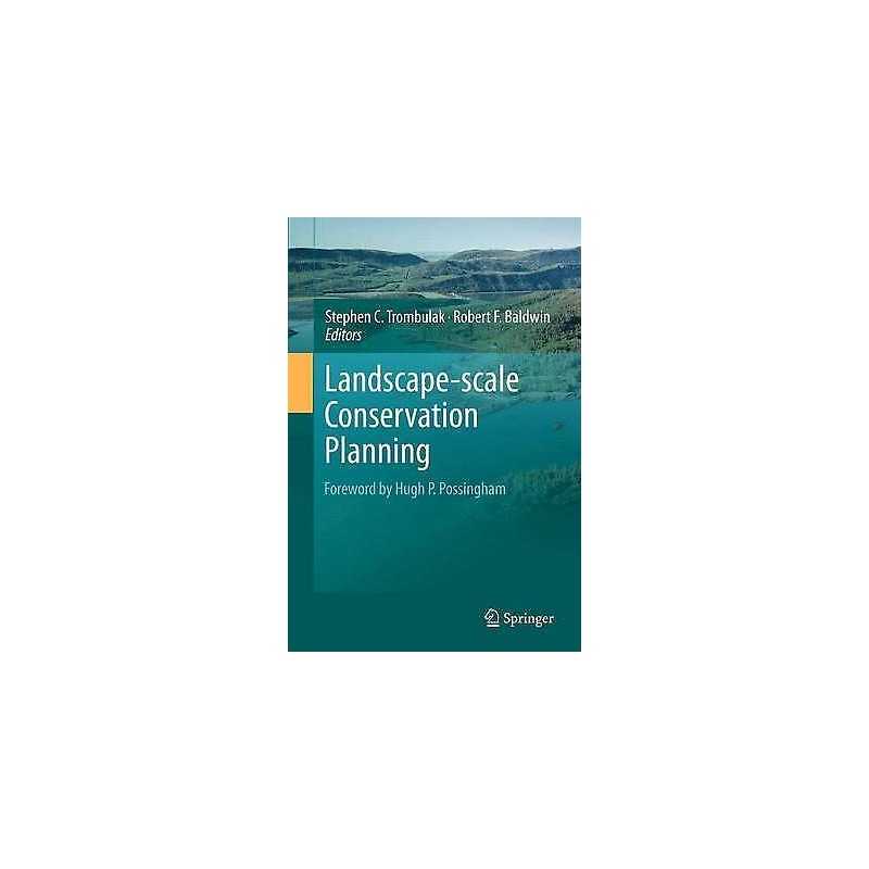 Landscape-scale Conservation Planning - 9789401784634