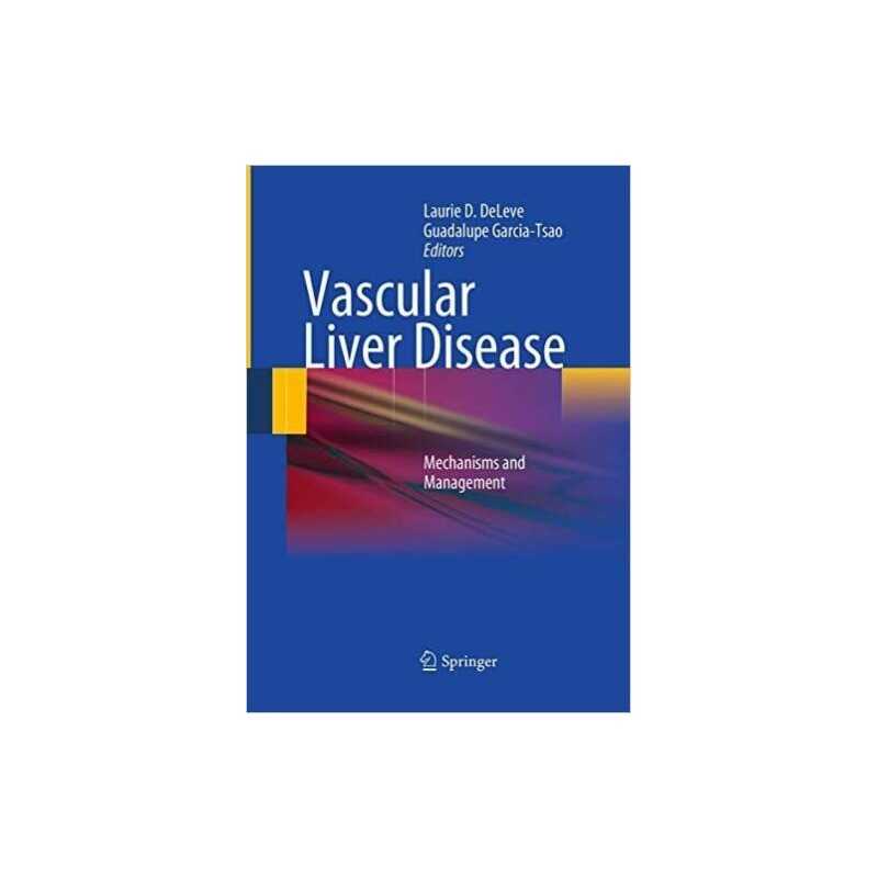 Vascular Liver Disease - 9781493941728