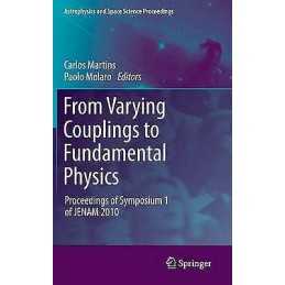 From Varying Couplings to Fundamental Physics - 9783642193965
