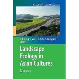 Landscape Ecology in Asian Cultures - 9784431540847