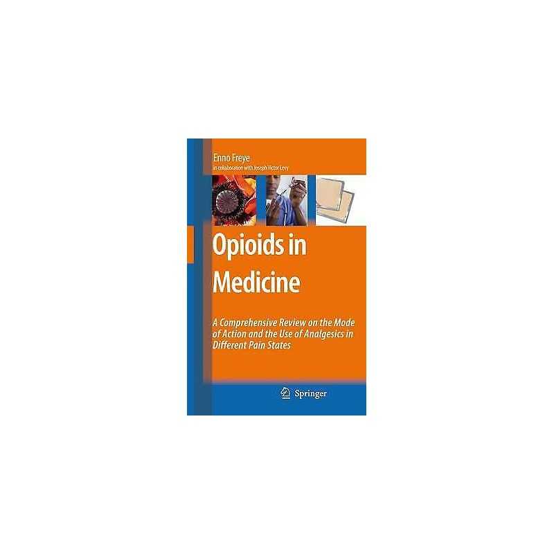 Opioids in Medicine - 9789048174867