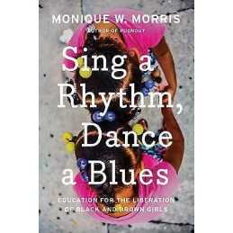 Sing A Rhythm, Dance A Blues - 9781620973998