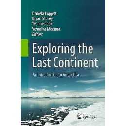 Exploring the Last Continent - 9783319189468