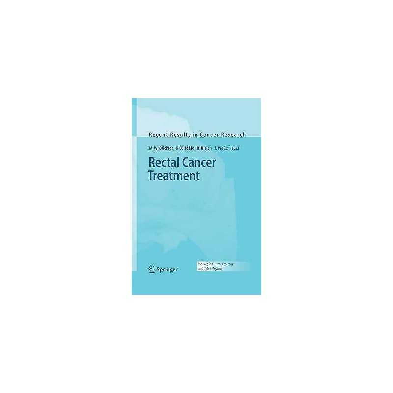 Rectal Cancer Treatment - 9783642421365