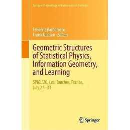 Geometric Structures of Statistical Physics, Information Geom... - 9783030779566