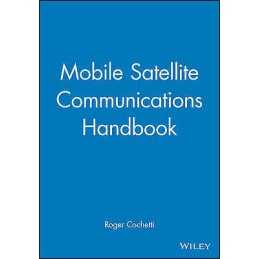 Mobile Satellite Communications Handbook - 9780471297789