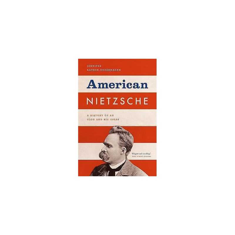 American Nietzsche - 9780226006765