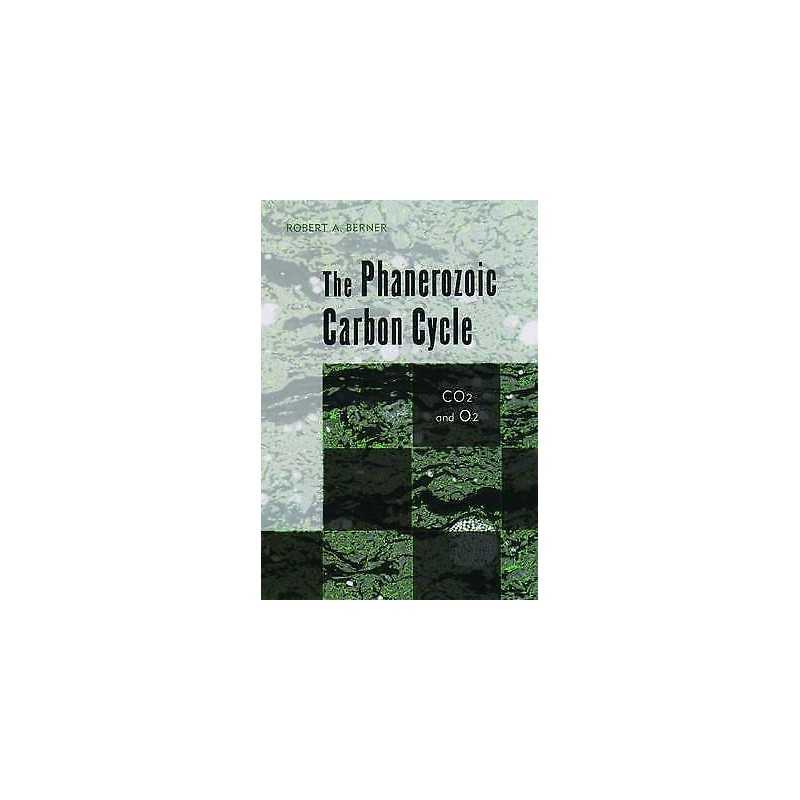 The Phanerozoic Carbon Cycle - 9780195173338