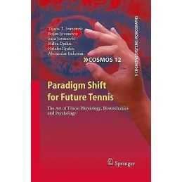 Paradigm Shift for Future Tennis - 9783642423291