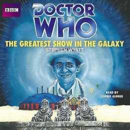 Doctor Who: The Greatest Show In The Galaxy - 9781471347092