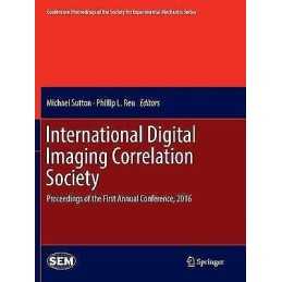 International Digital Imaging Correlation Society - 9783319846514