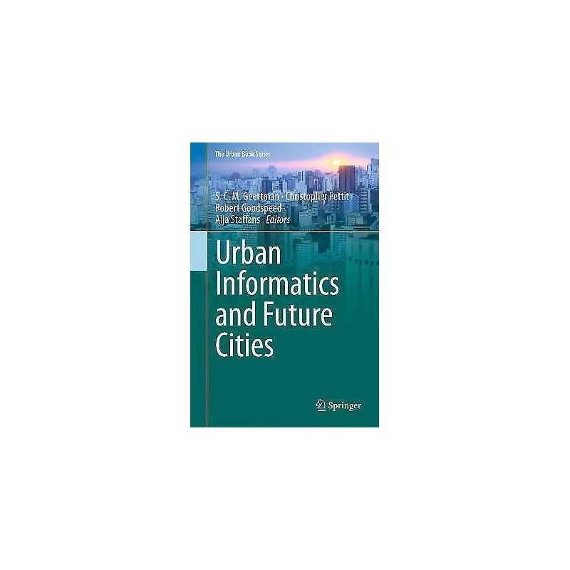 Urban Informatics and Future Cities - 9783030760588