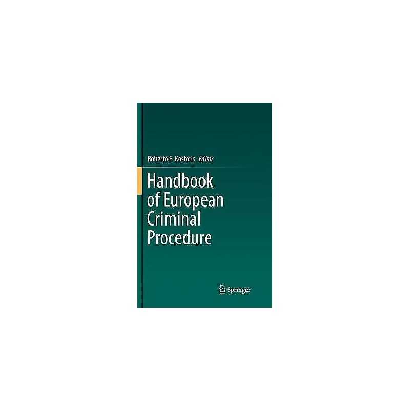 Handbook of European Criminal Procedure - 9783030102043