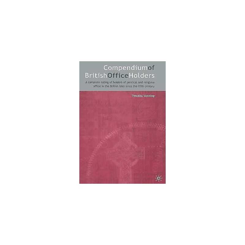 Compendium of British Office Holders - 9781349514731