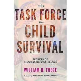 The Task Force for Child Survival - 9781421425603