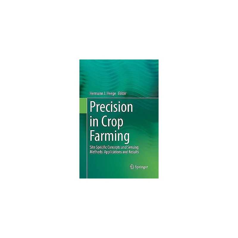 Precision in Crop Farming - 9789400794450