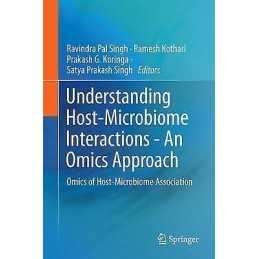 Understanding Host-Microbiome Interactions - An Omics Approach - 9789811050497