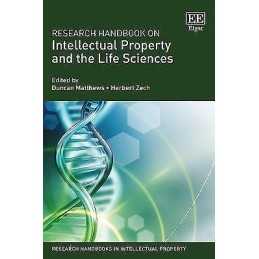 Research Handbook on Intellectual Property and the Life Sciences - 9781783479443
