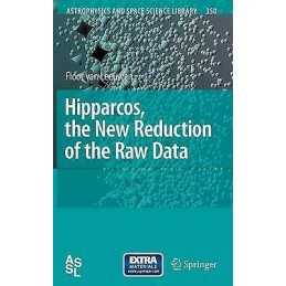Hipparcos, the New Reduction of the Raw Data - 9781402063411