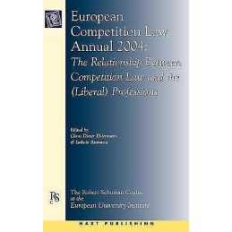 European Competition Law Annual 2004 - 9781841136127