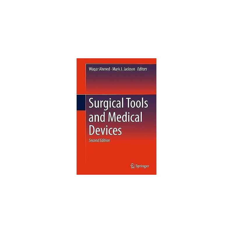 Surgical Tools and Medical Devices - 9783319815275