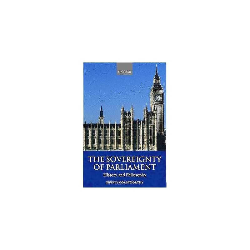 The Sovereignty of Parliament - 9780198268932